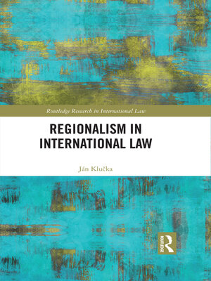 cover image of Regionalism in International Law